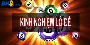 Kinh nghiệm lô đề